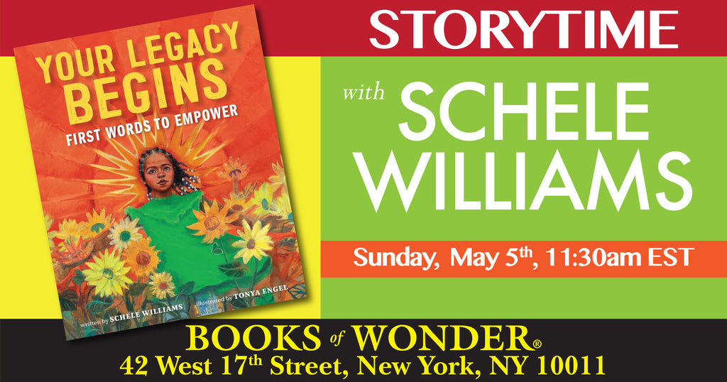Storytime | Your Legacy Begins: First Words to Empower by Schele Williams