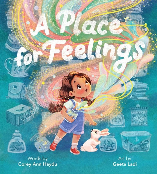 A Place for Feelings – Books of Wonder