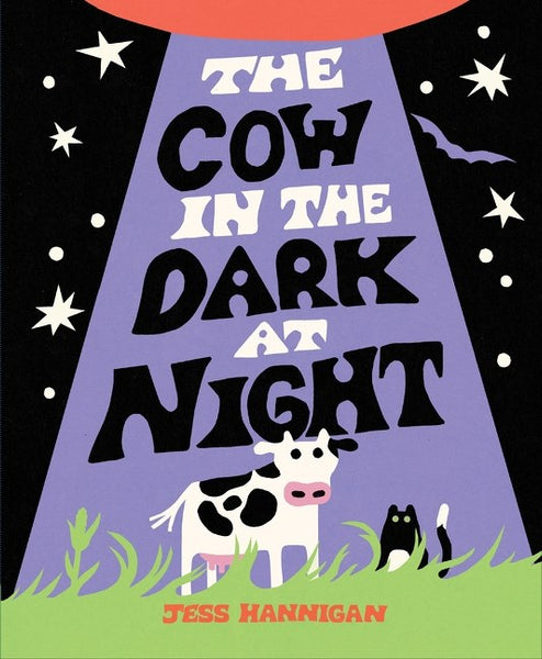 The Cow in the Dark at Night – Books of Wonder