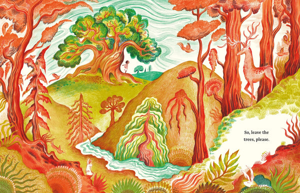 Leave the Trees, Please – Books of Wonder