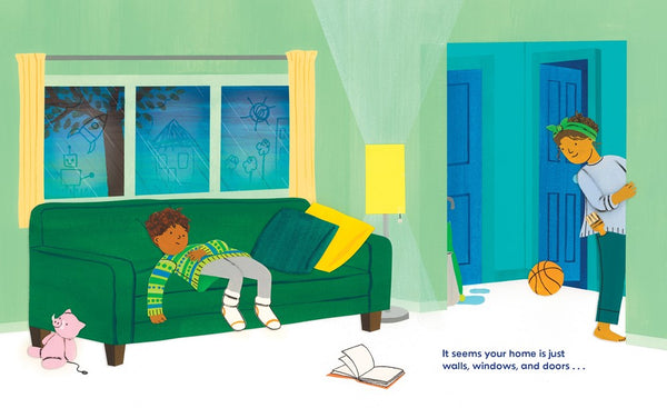 Your House Is Not Just a House – Books of Wonder