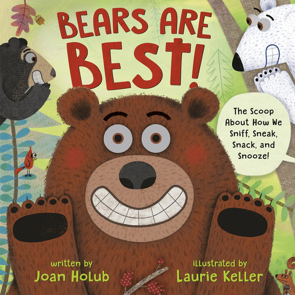 Bears Are Best! – Books of Wonder