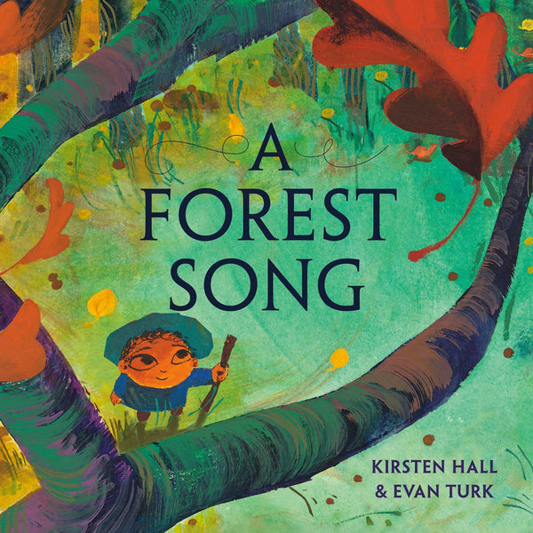 A Forest Song – Books of Wonder