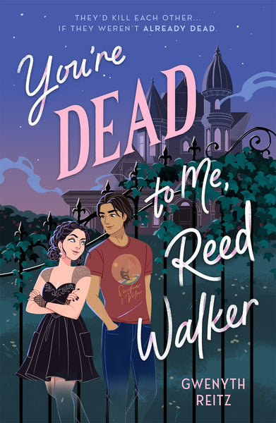 You're Dead to Me, Reed Walker – Books of Wonder