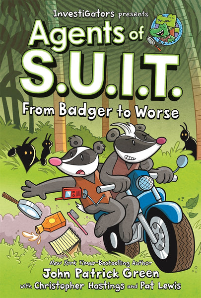 InvestiGators: Agents of S.U.I.T.: From Badger to Worse – Books of