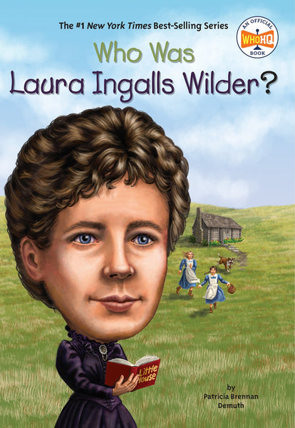 Who Was Laura Ingalls Wilder? – Books of Wonder