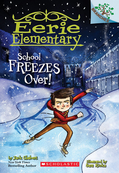School Freezes Over! – Books of Wonder