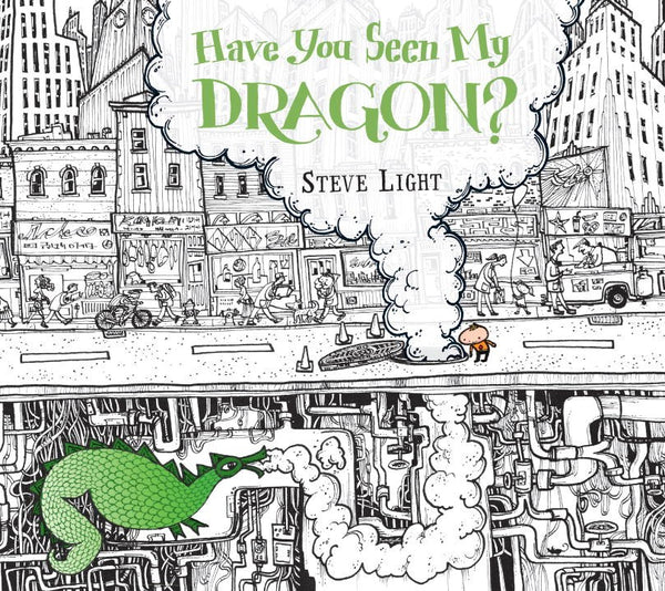 Have You Seen My Dragon? – Books of Wonder