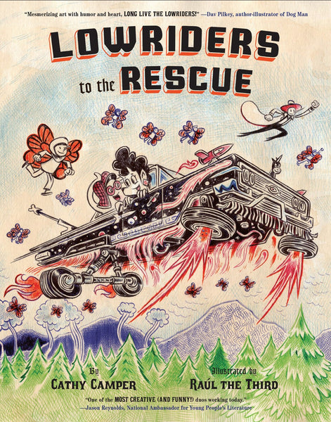 Lowriders to the Rescue – Books of Wonder