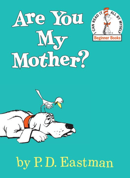 Are You My Mother? – Books of Wonder