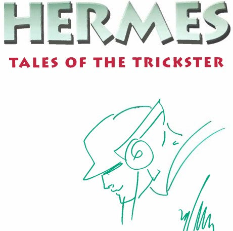 Hermes: Tales of the Trickster – Books of Wonder