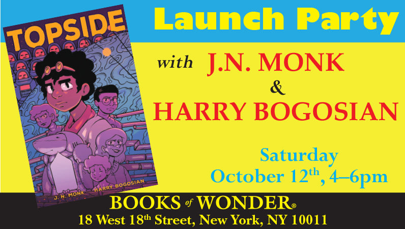 Launch Party for Topside with J.N. MONK & HARRY BOGOSIAN
