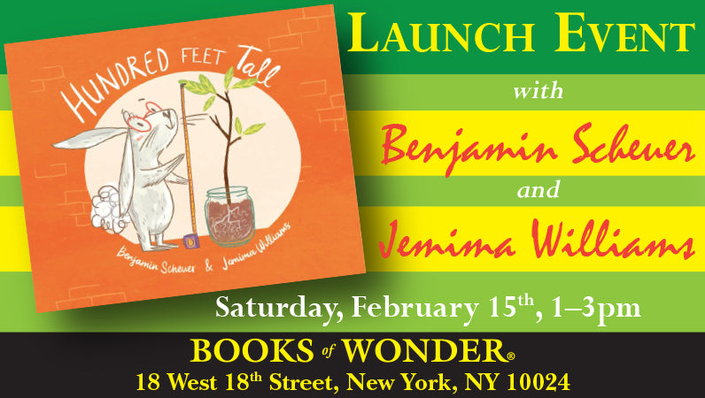 Launch Event for Hundred Feet Tall by Benjamin Scheuer and Jemima Williams