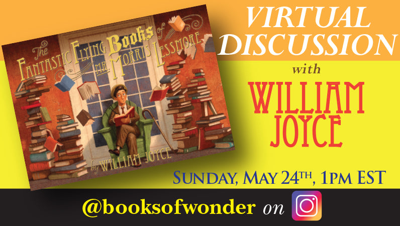 Virtual Discussion with William Joyce