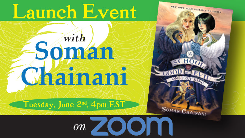 Launch Event for One True King by Soman Chainani