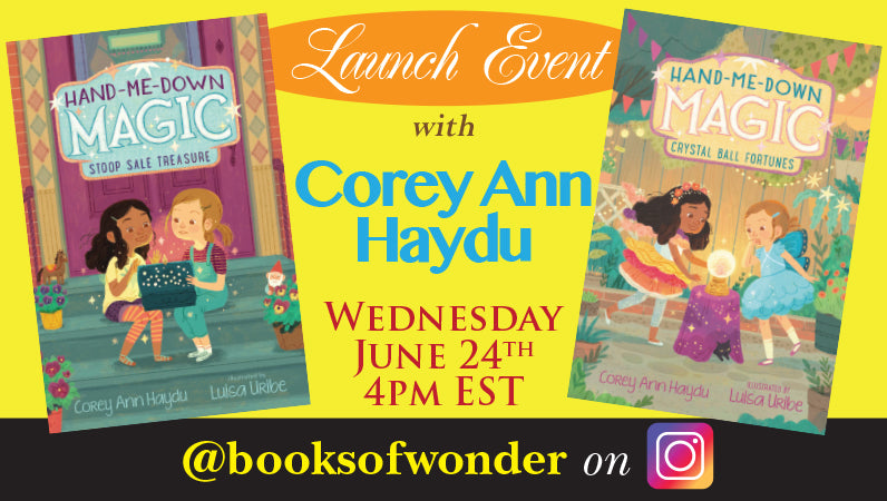 Launch Event for Hand-Me-Down Magic series by Corey Ann Haydu