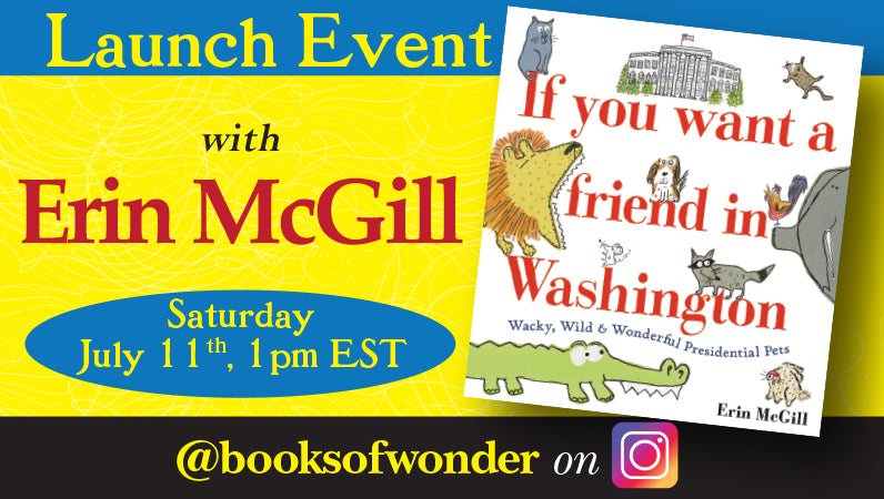 Launch Event for If You Want a Friend in Washington by Erin McGill