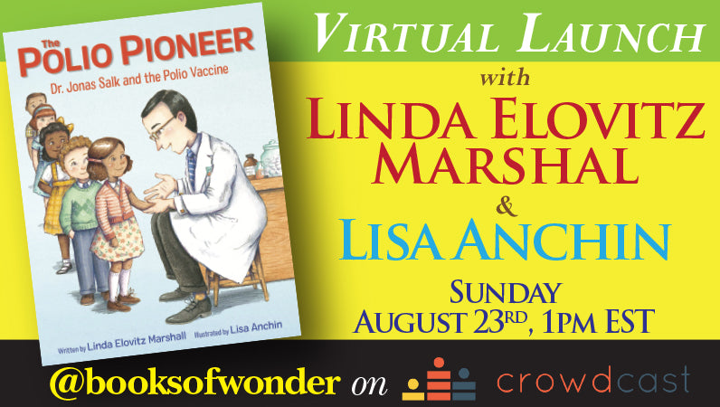 Launch event for The Polio Pioneer by Linda Elovitz Marshall & Lisa Anchin