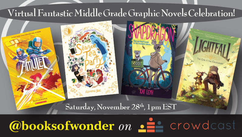 Fantastic Middle Grade Graphic Novel Celebration!