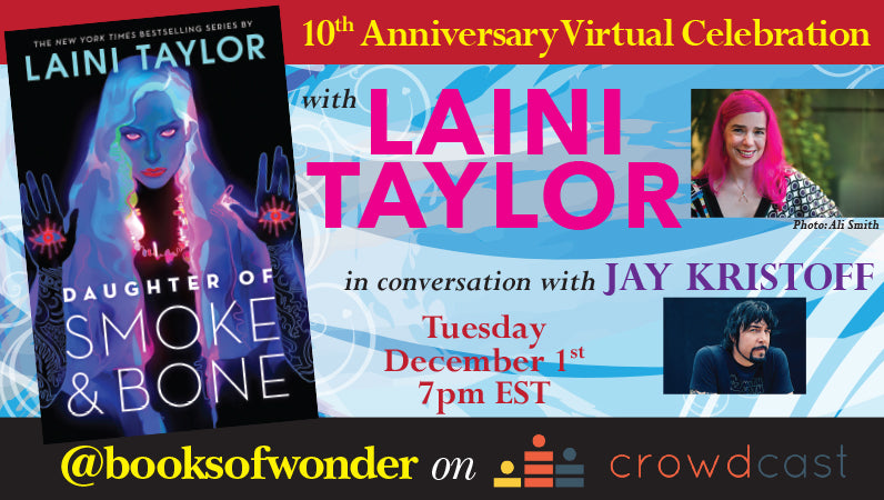 10th Anniversary Celebration of Daughter of Smoke and Bone by Laini Taylor