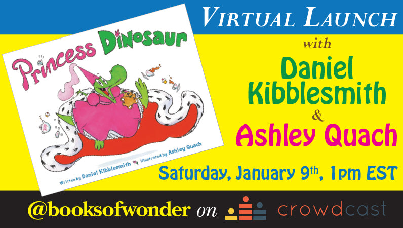 Launch Event For Princess Dinosaur by Daniel Kibblesmith & Ashley Quach