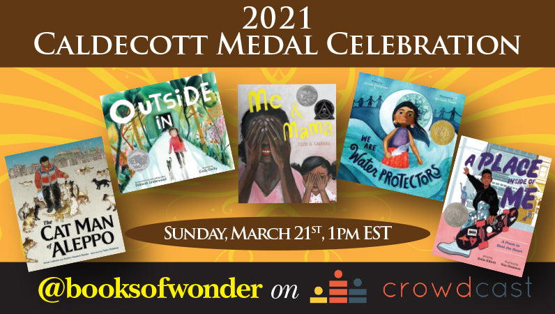 2021 CALDECOTT MEDAL CELEBRATION!