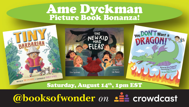 AME DYCKMAN PICTURE BOOK BONANZA!