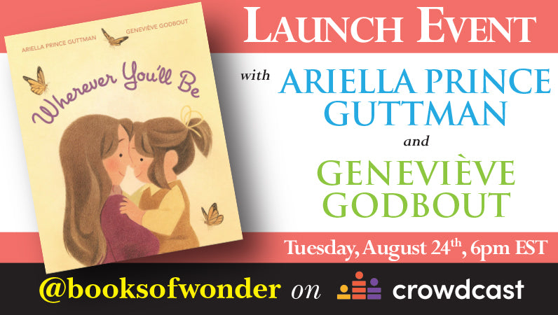 VIRTUAL LAUNCH EVENT for Wherever You'll Be by ARIELLA PRINCE GUTTMAN