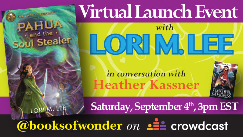 VIRTUAL LAUNCH EVENT for Pahua and the Soul Stealer by Lori M. Lee