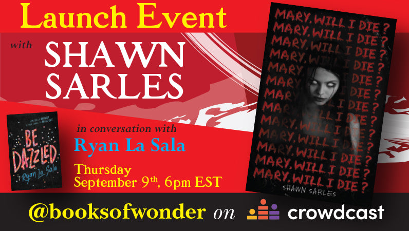VIRTUAL LAUNCH EVENT for Mary, Will I Die? By SHAWN SARLES