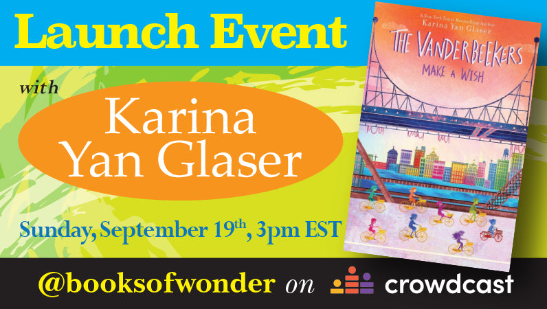 VIRTUAL LAUNCH EVENT for The Vanderbeekers Make a Wish by KARINA YAN GLASER