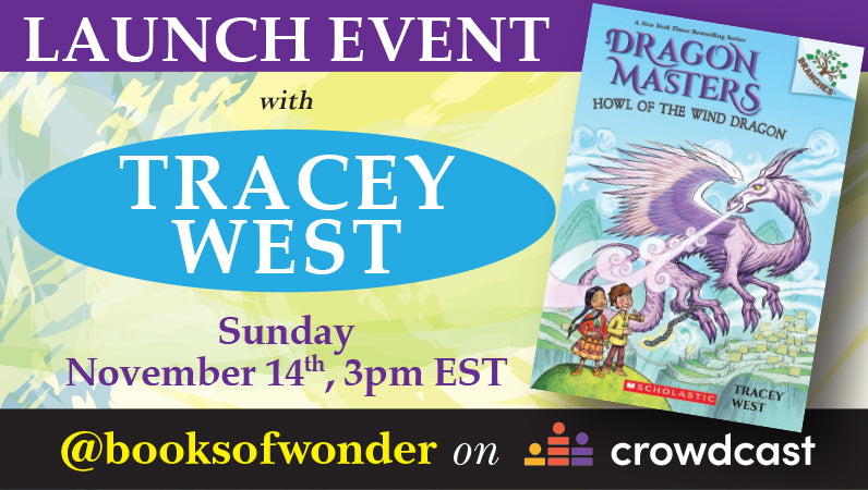 Launch Event for Howl of the Wind Dragon - Dragon Masters #20 by TRACEY WEST