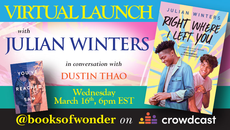 Teen Romance Launch for Right Where I Left You with JULIAN WINTERS and DUSTIN THAO