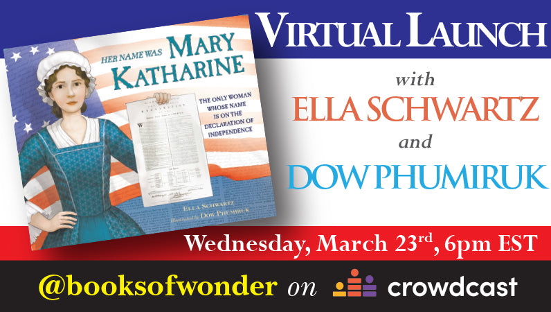 VIRTUAL EVENT for Her Name Was Mary Katharine with ELLA SCHWARTZ and DOW PHUMIRUK