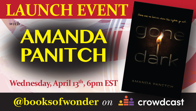 LAUNCH EVENT for Gone Dark by AMANDA PANITCH