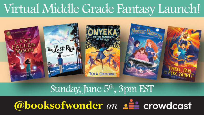 Middle Grade Fantasy Launch Bonanza!