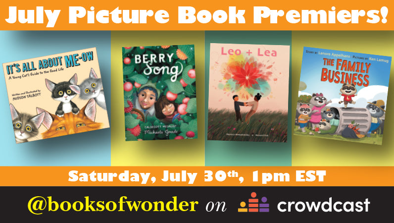 JULY PICTURE BOOKS PREMIERS!