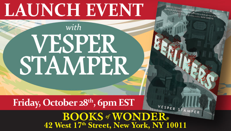 YA Friday Event! Vesper Stamper's BERLINERS!