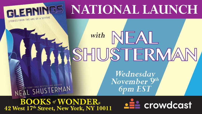 NATIONAL LAUNCH EVENT! Gleanings by NEAL SHUSTERMAN!