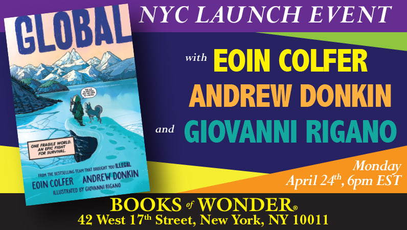 NYC Launch Event | Global by Eoin Colfer, Andrew Donkin , & Giovanni Rigano