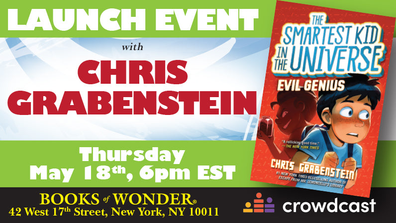 Launch Event | Smartest Kid in the Universe: Evil Genius by Chris Grabenstein