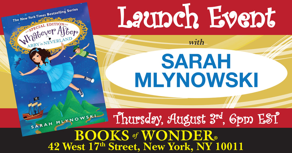 Launch for Abby in Neverland by Sarah Mlynowski