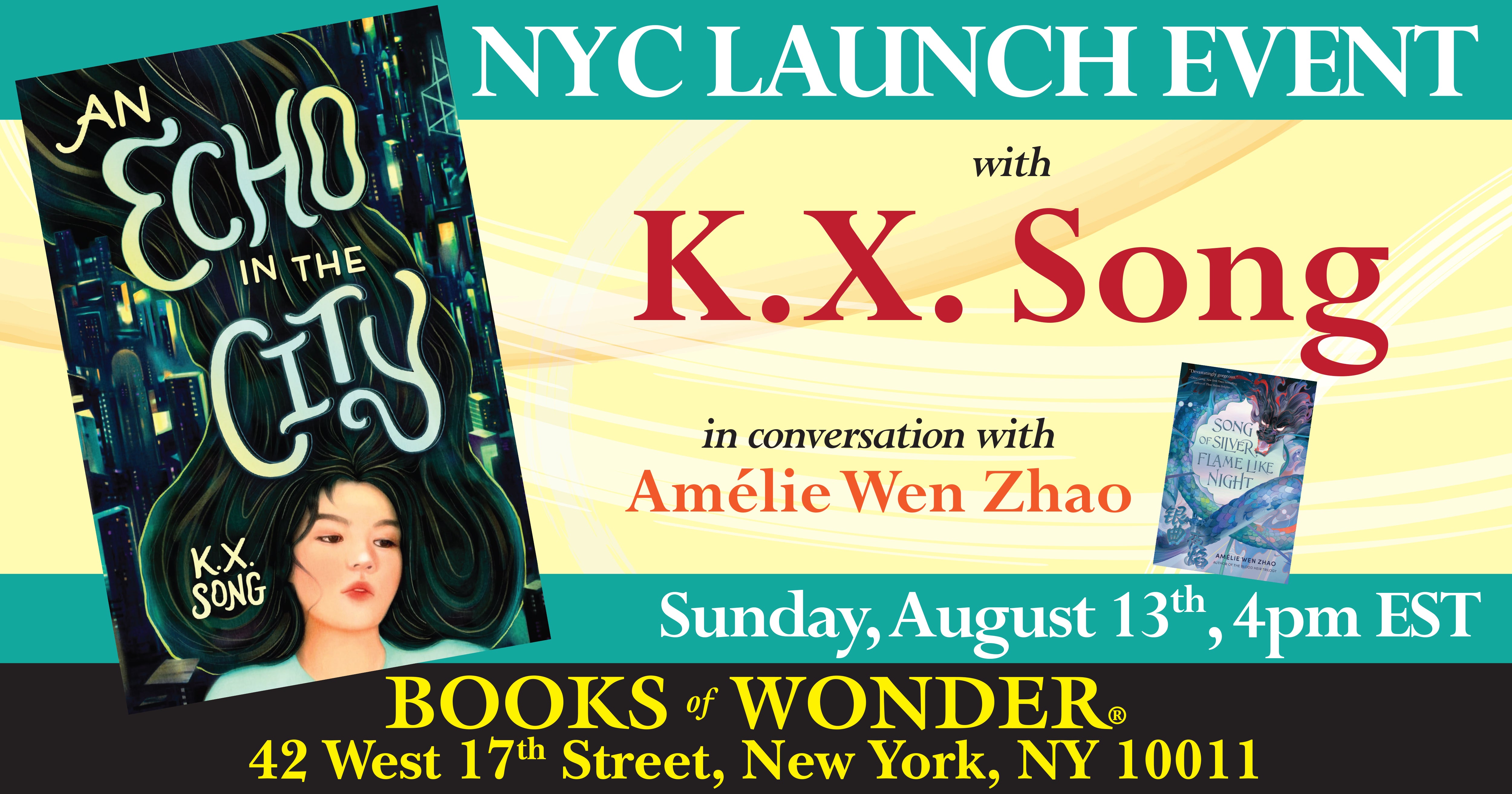 NYC Launch Event for An Echo in the City by K.X. Song