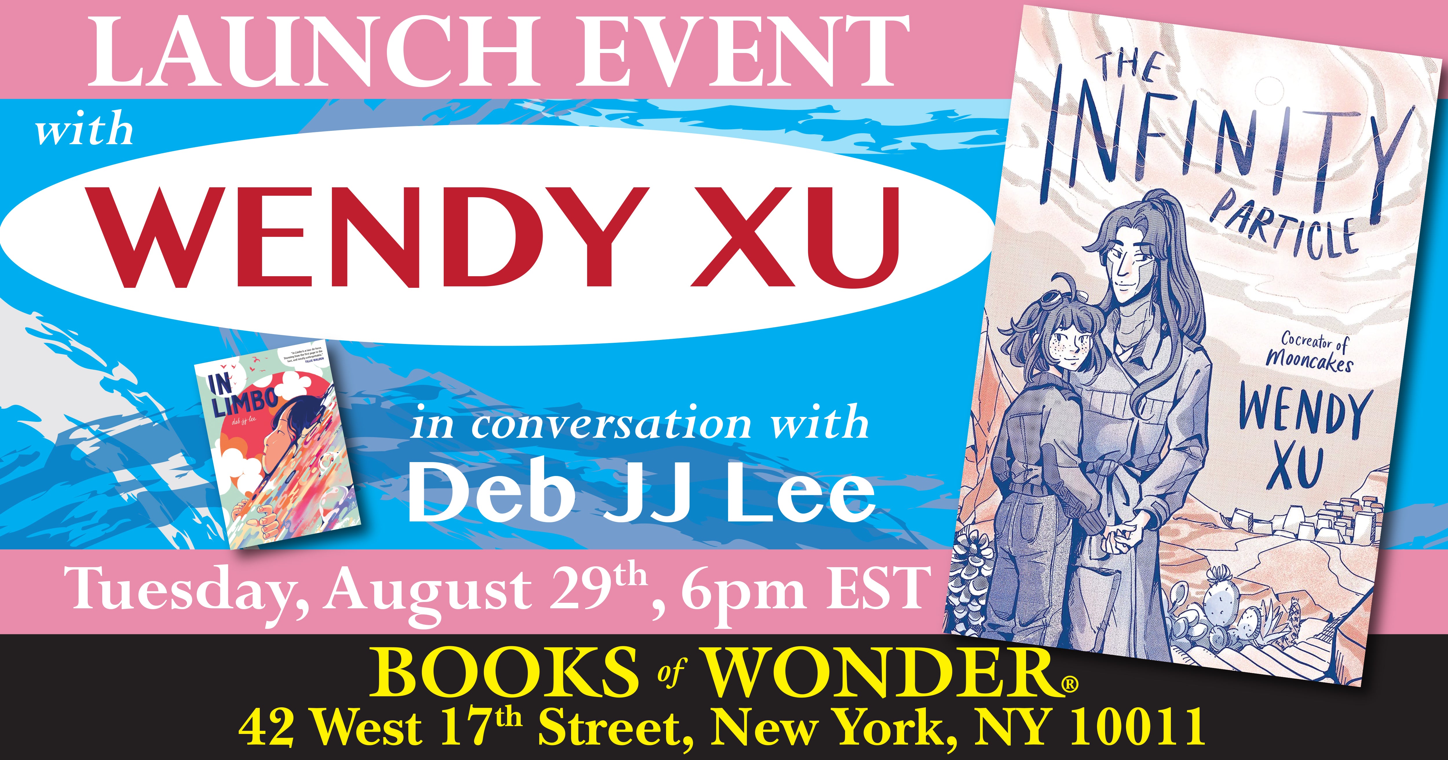 Launch Event for The Infinity Particle by Wendy Xu – Books of Wonder