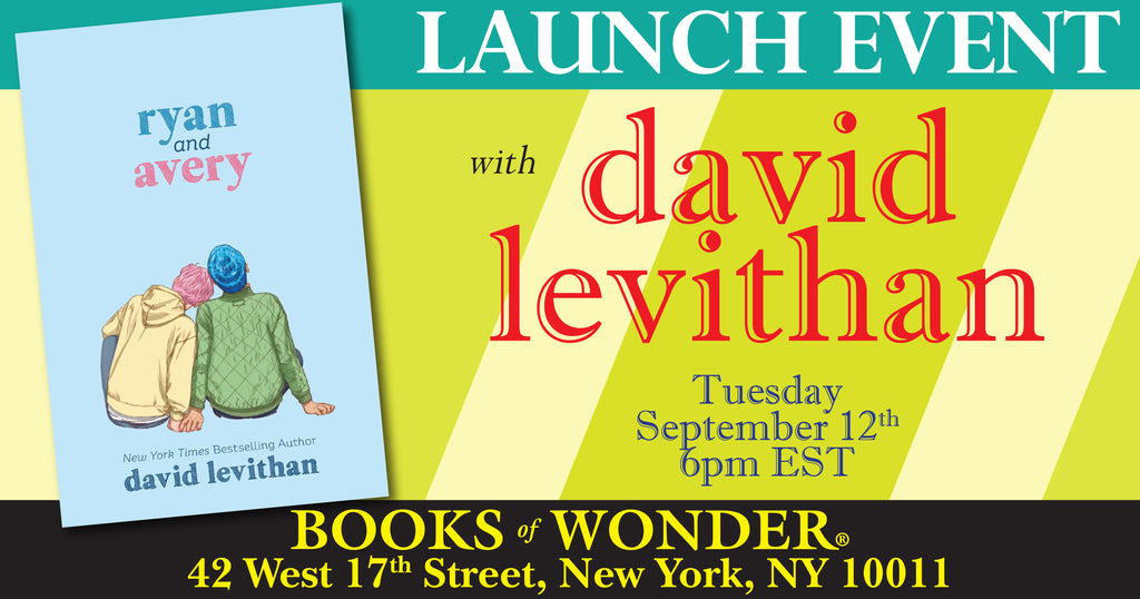 Launch Event for Ryan and Avery by David Levithan