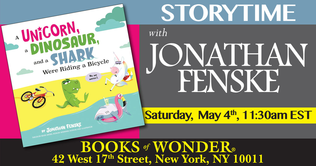 Storytime | A Unicorn, A Dinosaur, and a Shark Were Riding a Bicycle by Jonathan Fenske