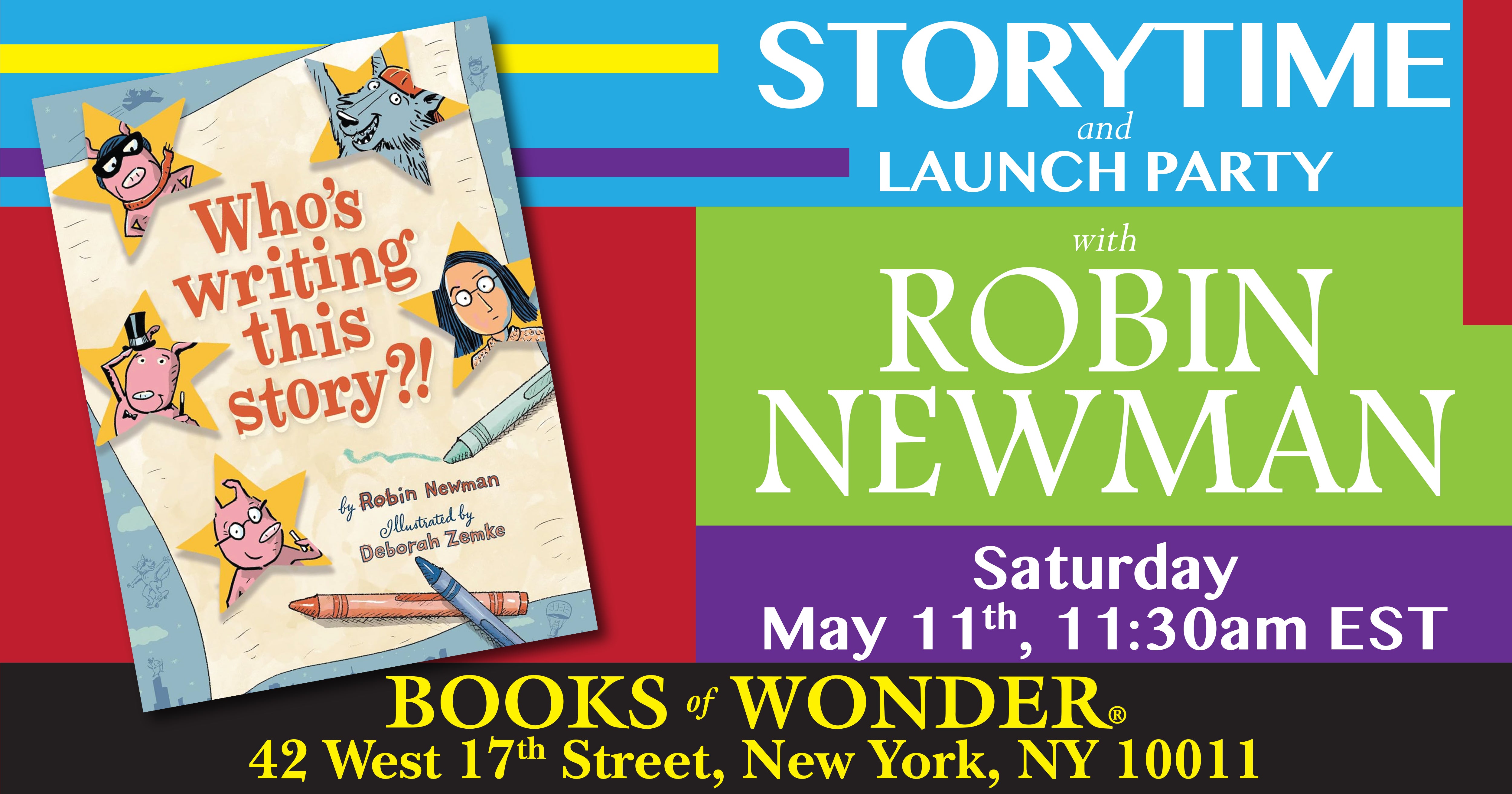 Storytime Launch Party | Who's Writing This Story? by Robin Newman