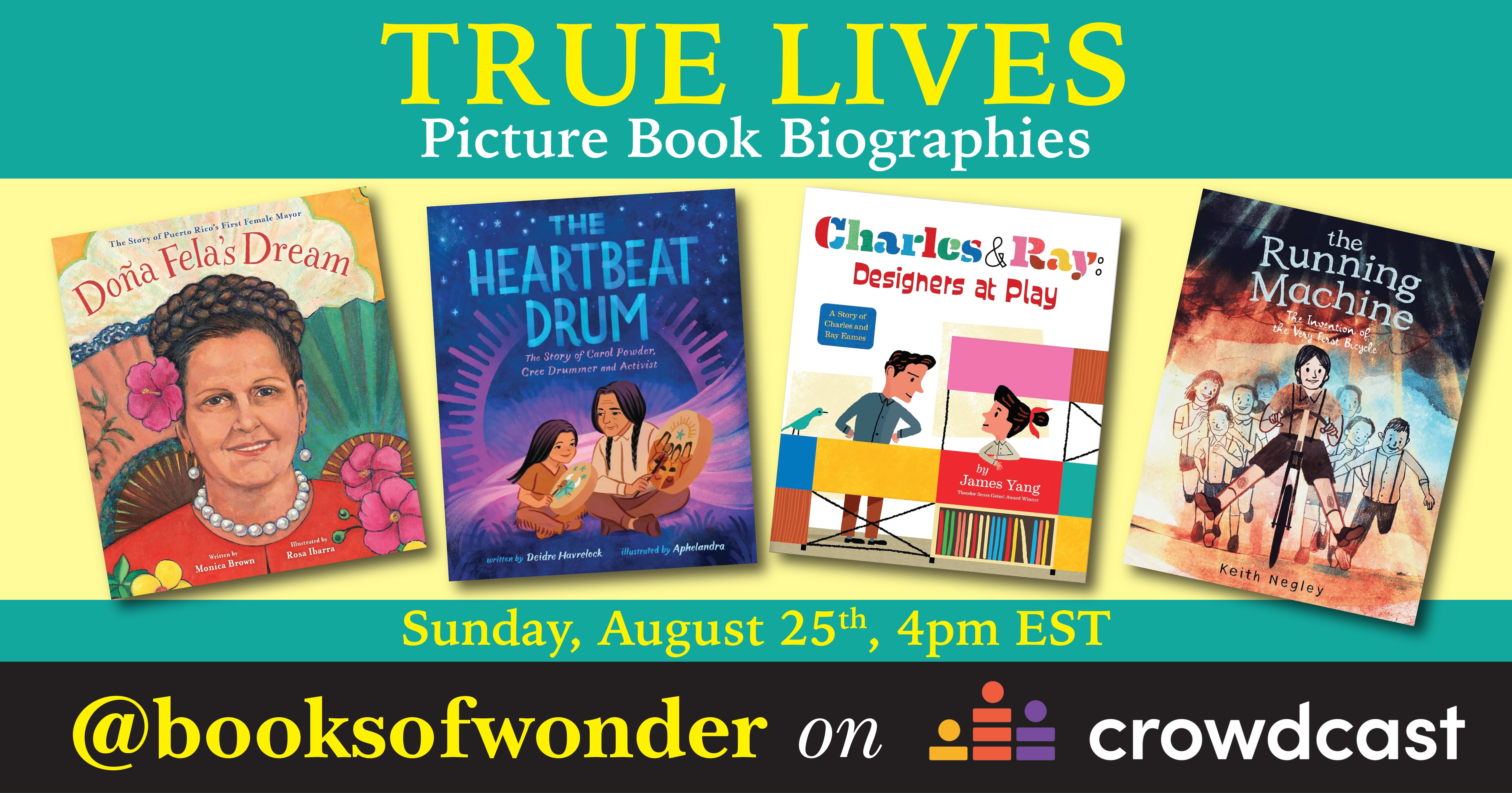 True Lives: Picture Book Biographies