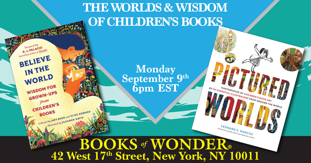 The Worlds & Wisdom Of Children's Books – Books Of Wonder