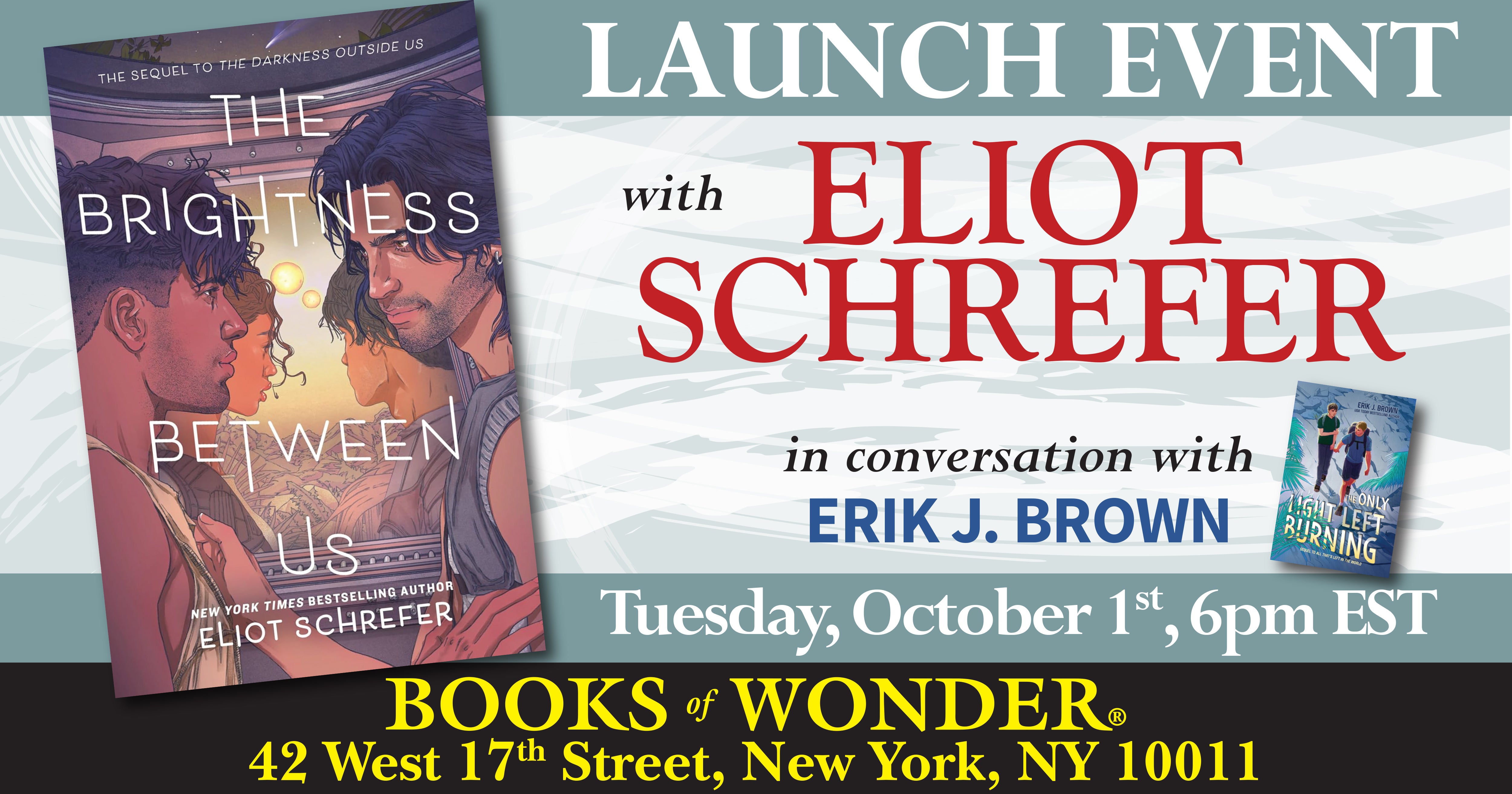 Launch | The Brightness Between Us by Eliot Schrefer